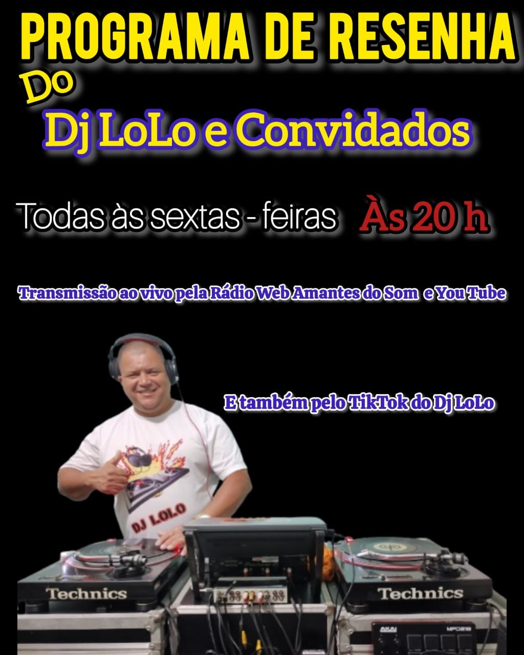 PROGRAMA RESENHA DO DJ LOLO E CONVIDADOS